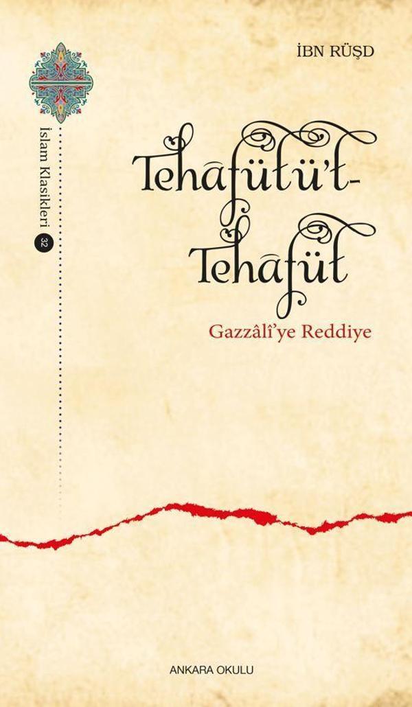 Tehafütüt-Tehafüt - Gazzali’ye Reddiye - Ankara Okulu Yayınları - Image 1