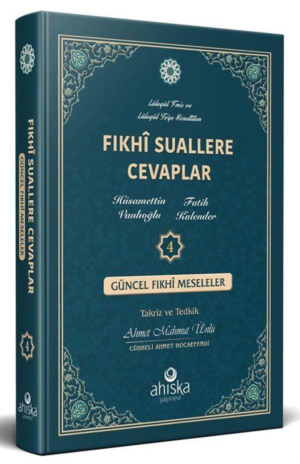 Fıkhi Suallere Cevaplar 4 - Ahıska Yayınevi - Image 1