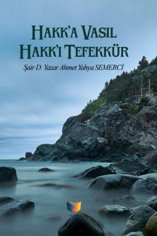 Hakk'a Vasıl Hakk'ı Tefekkür - Ateş Yayınları - Image 1