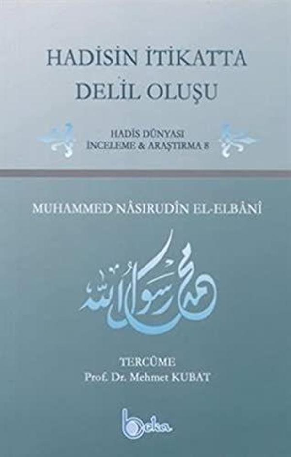 Hadisin İtikatta Delil Oluşu - Beka Yayınları - Image 1