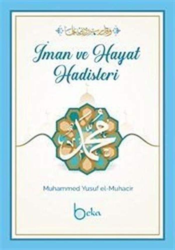 İman Ve Hayat Hadisleri - Beka Yayınları - Image 1