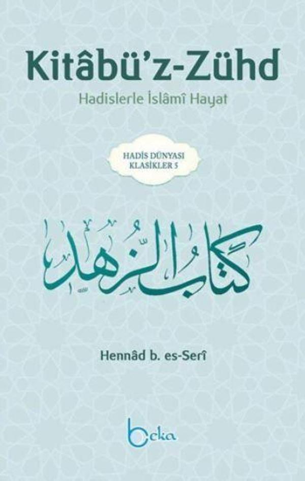 Kitabü’z-Zühd - Beka Yayınları - Image 1
