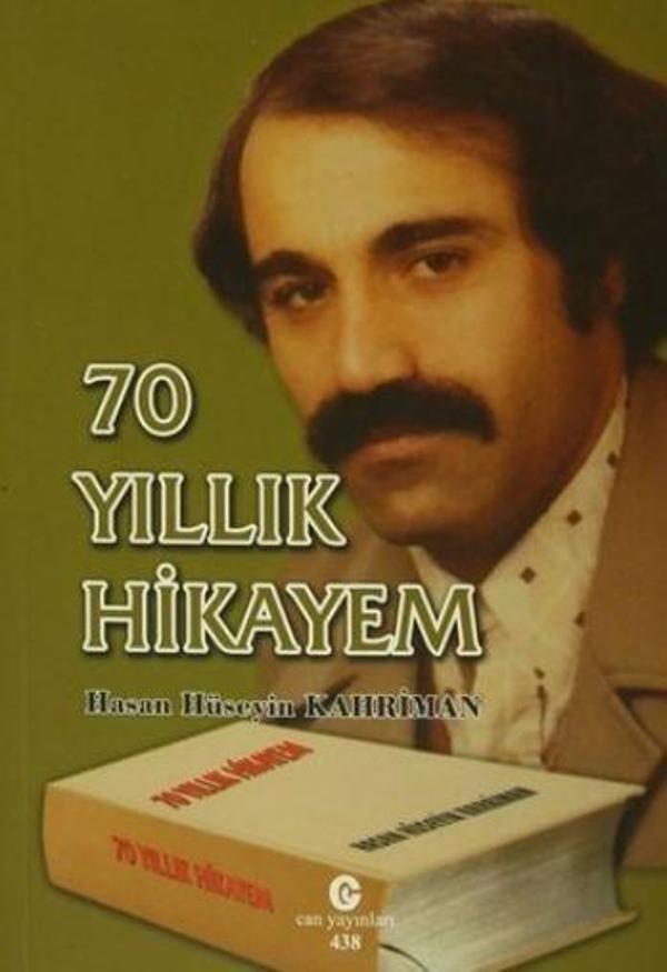 70 Yıllık Hikayem - Can Yayınları (Ali Adil Atalay) - Image 1
