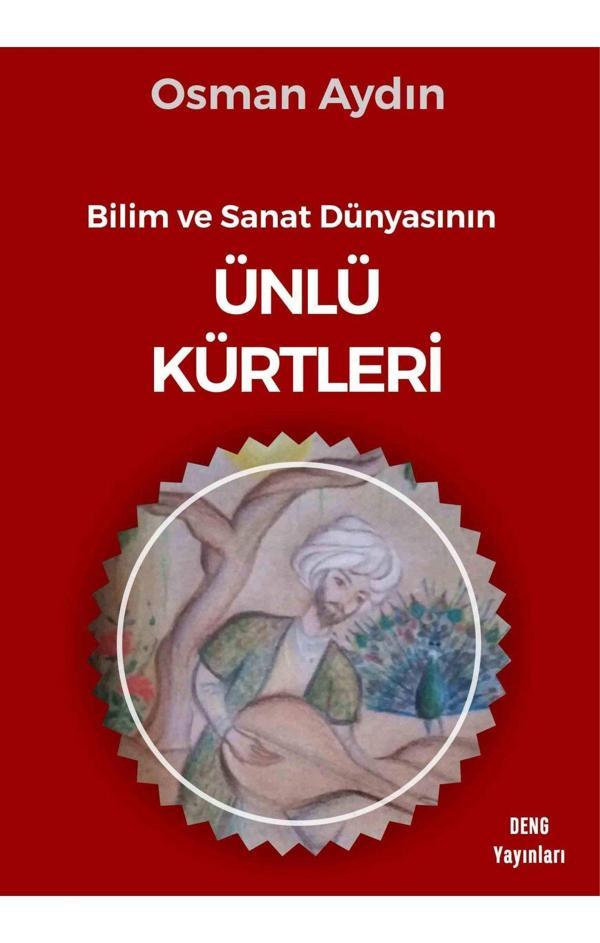 Bilim Ve Sanat Dünyasının Ünlü Kürtleri - Deng Yayınları - Image 1