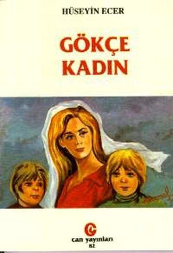 Can Yayınları (Ali Adil Atalay) Gökçe Kadın - Can Yayınları (Ali Adil Atalay) - Image 1