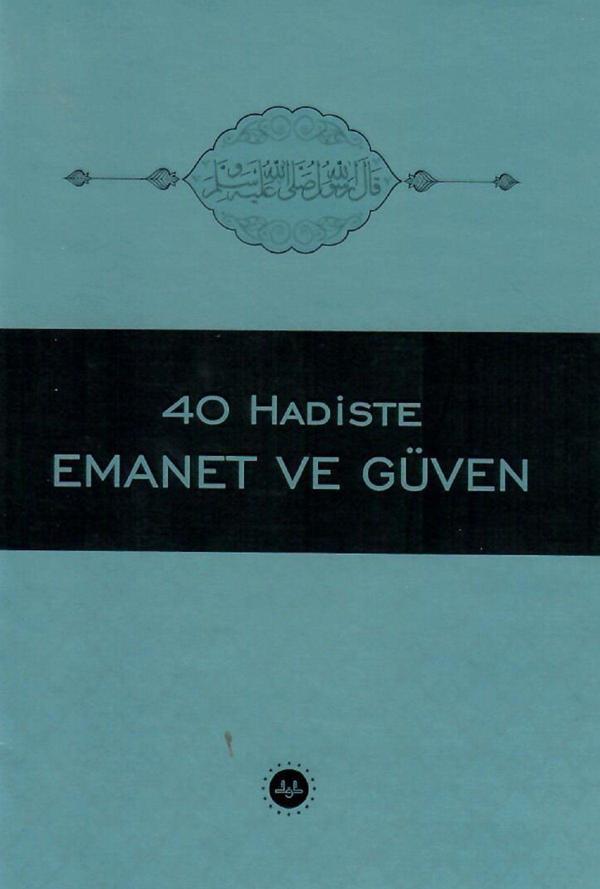 40 Hadiste Emanet ve Güven - Diyanet İşleri Başkanlığı - Image 1