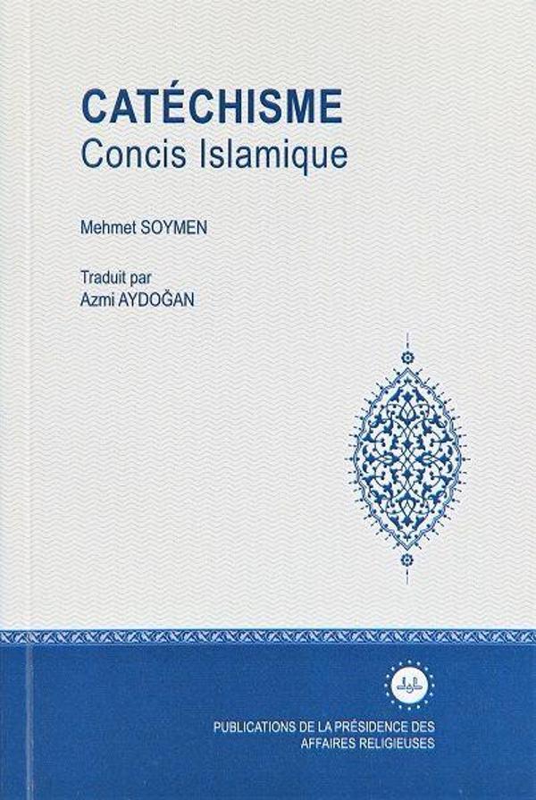 Catechisme Concis Islamique (İlmihal Cep) Fransızca - Diyanet İşleri Başkanlığı - Image 1