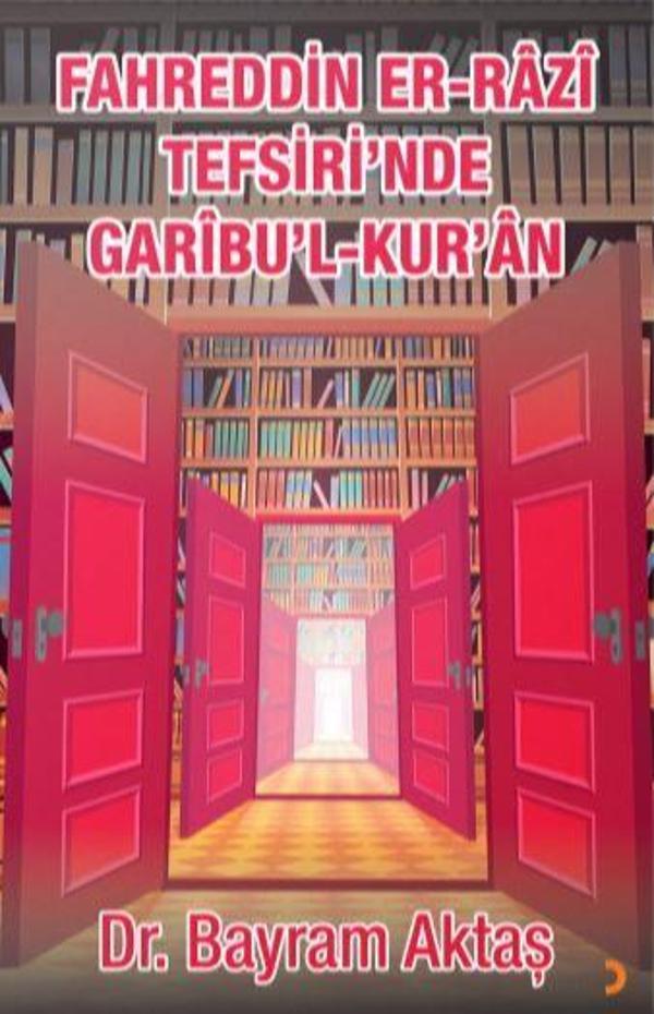 Fahreddin Er-Razi Tefsiri’nde Garibu’l Kur’ân - Cinius Yayınevi - Image 1