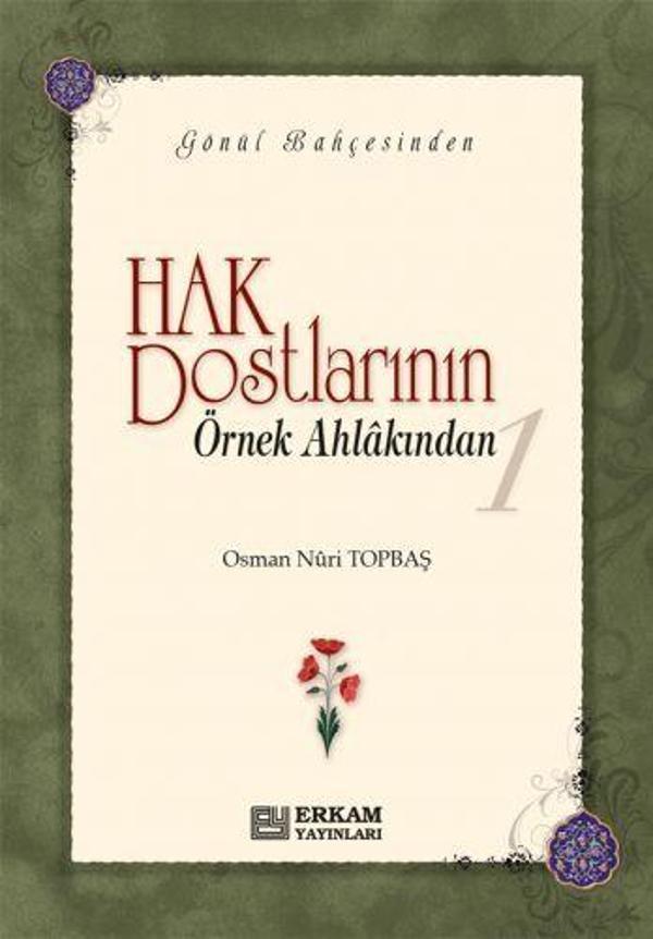 Hak Dostlarının Örnek Ahlakından 1 - Erkam Yayınları - Image 1