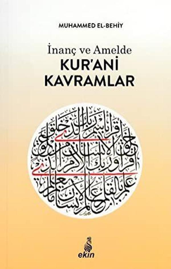 İnanç ve Amelde Kur’ani Kavramlar - Ekin Yayınları - Image 1