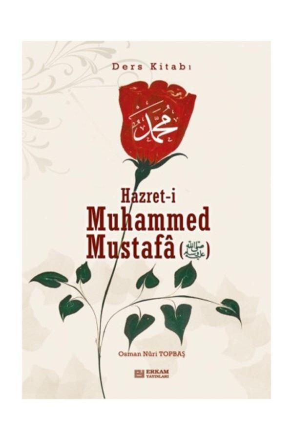 Hazreti Muhammed Mustafa (s.a.v.) - Ders Kitabı - Erkam Yayınları - Image 1