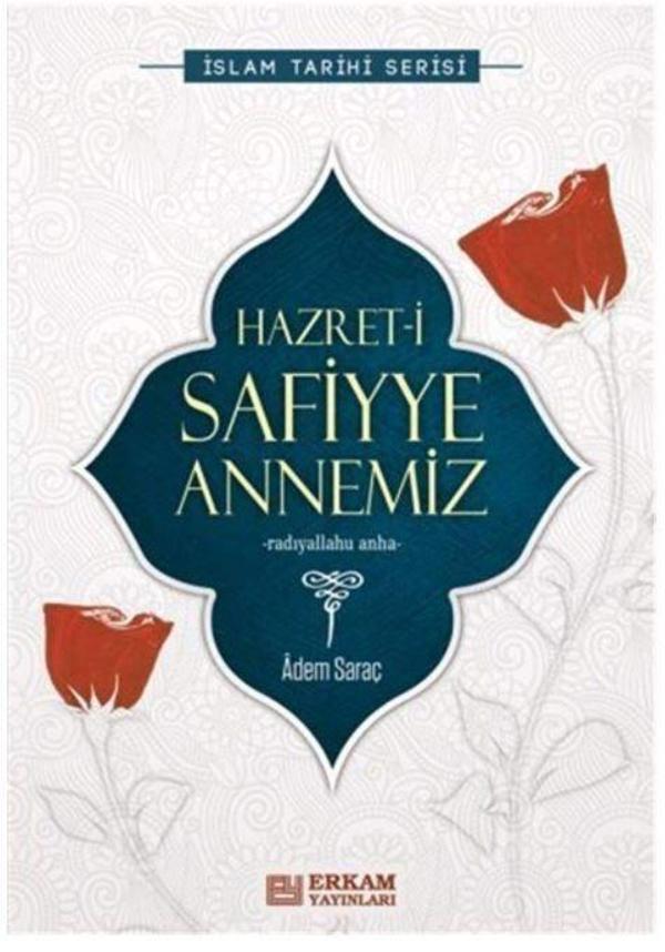 Hazret-i Safiyye Annemiz - Erkam Yayınları - Image 1