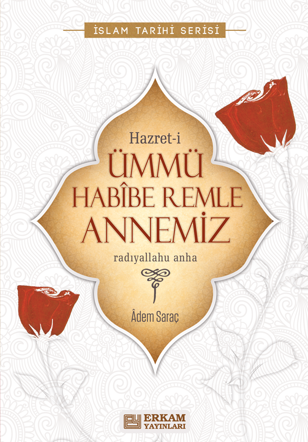 Hazreti Ümmü Habibe Remle Annemiz - Erkam Yayınları - Image 1