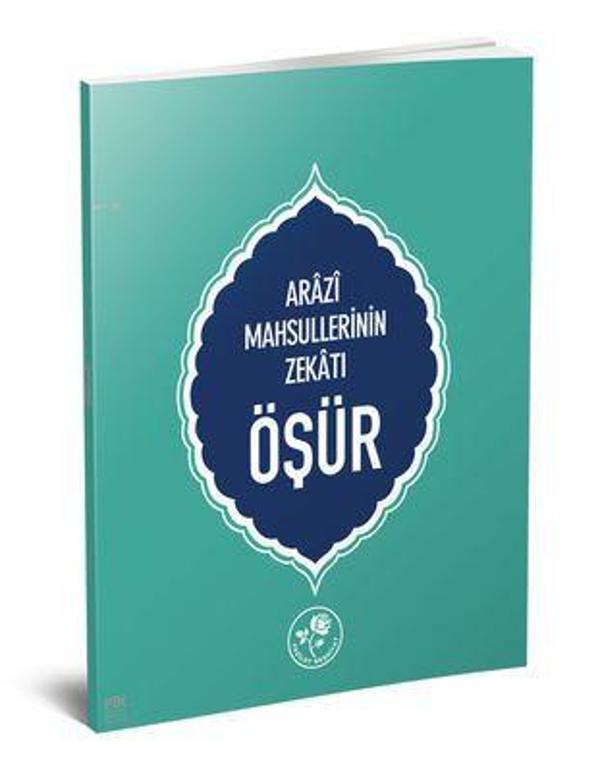 Öşür-Arazi Mahsüllerinin Zekatı - Fazilet Neşriyat - Image 1