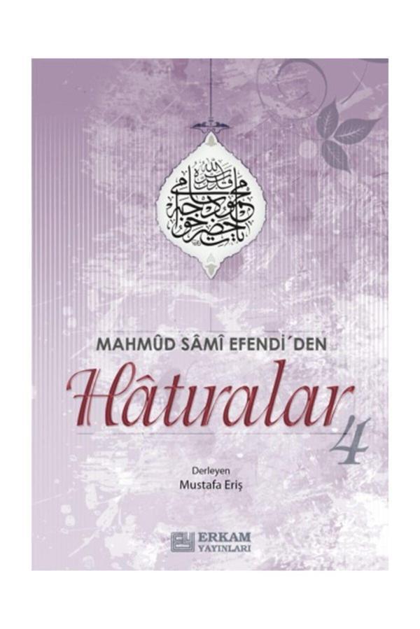 Mahmud Sami Efendi'den Hatıralar 4 - Erkam Yayınları - Image 1