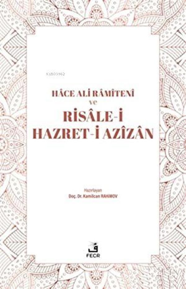 Hace Ali Ramiteni ve Risale-i Hazret-i Azizan - Fecr Yayınları - Image 1