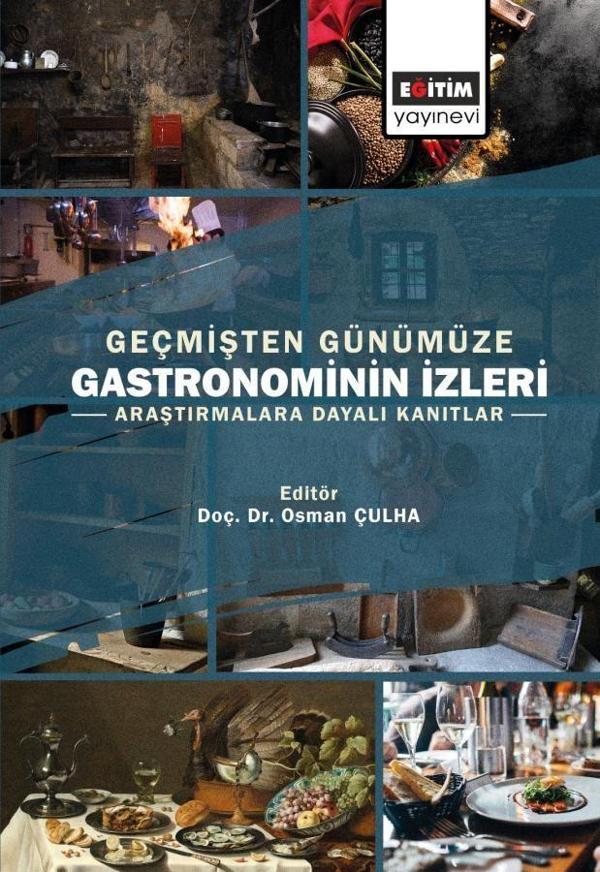 Geçmişten Günümüze Gastronominin İzleri - Eğitim Yayınevi - Image 1