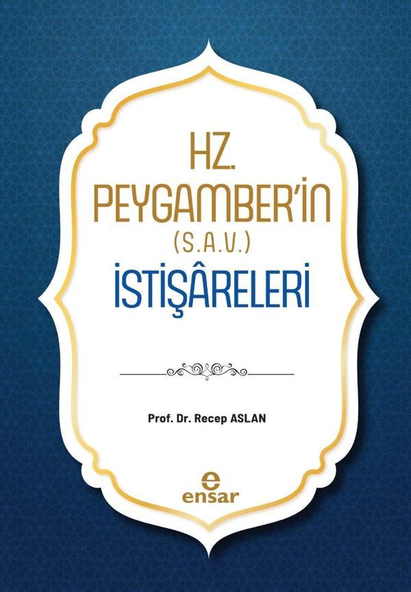 Hz. Peygamber'in (S.A.V.) İstişareleri - Ensar Neşriyat - Image 1