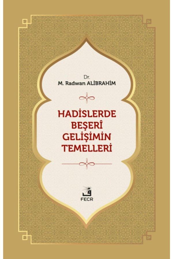 Hadislerde Beşeri Gelişimin Temelleri - Fecr Yayınları - Image 1