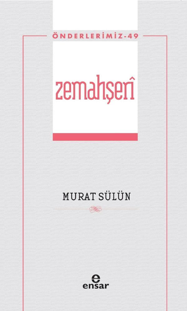 Zemahşeri (Önderlerimiz-49) - Ensar Neşriyat - Image 1