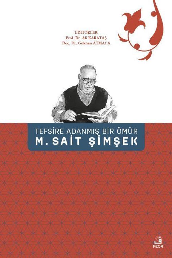 Tefsire Adanmış Bir Ömür M. Sait Şimşek - Fecr Yayınları - Image 1