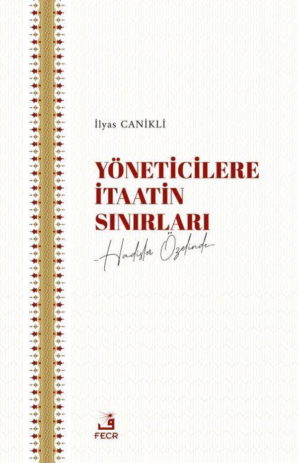 Yöneticilere İtaatin Sınırları - Fecr Yayınları - Image 1