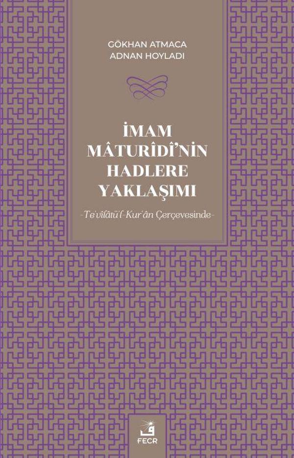 İmam Maturidi'nin Hadlere Yaklaşımı - Fecr Yayınları - Image 1