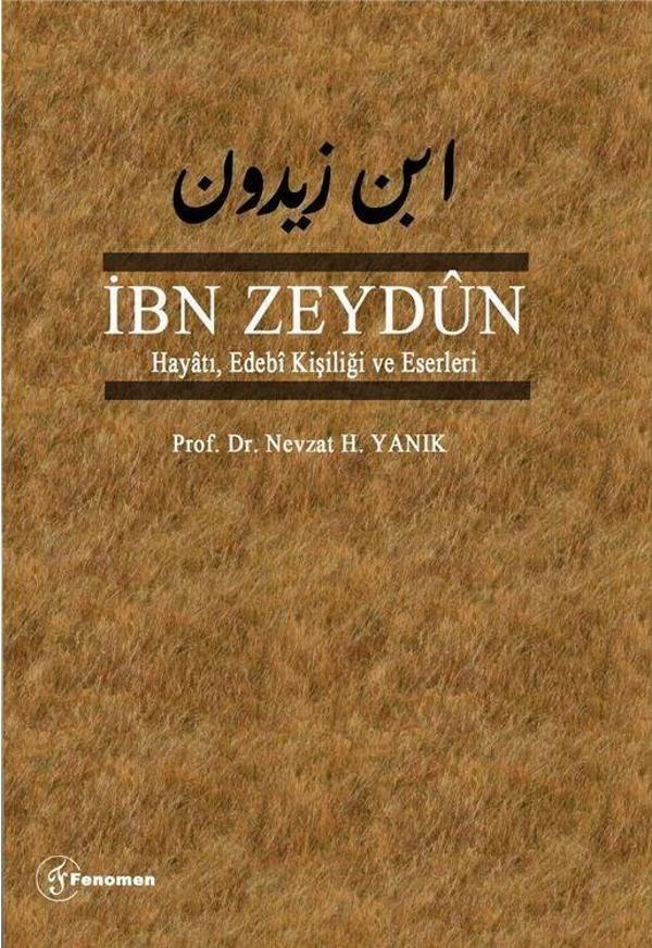 İbn Zeydun Hayatı Edebi Kişiliği ve Eserleri - Fenomen Yayıncılık - Image 1