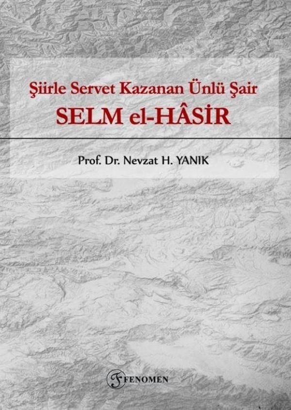 Şiirle Servet Kazanan Ünlü Şair - Selm El-Hasir - Fenomen Yayıncılık - Image 1