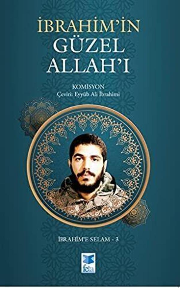 İbrahim’in Güzel Allah’ı - Feta Yayıncılık - Image 1