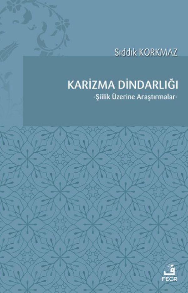 Karizma Dindarlığı - Fecr Yayınları - Image 1