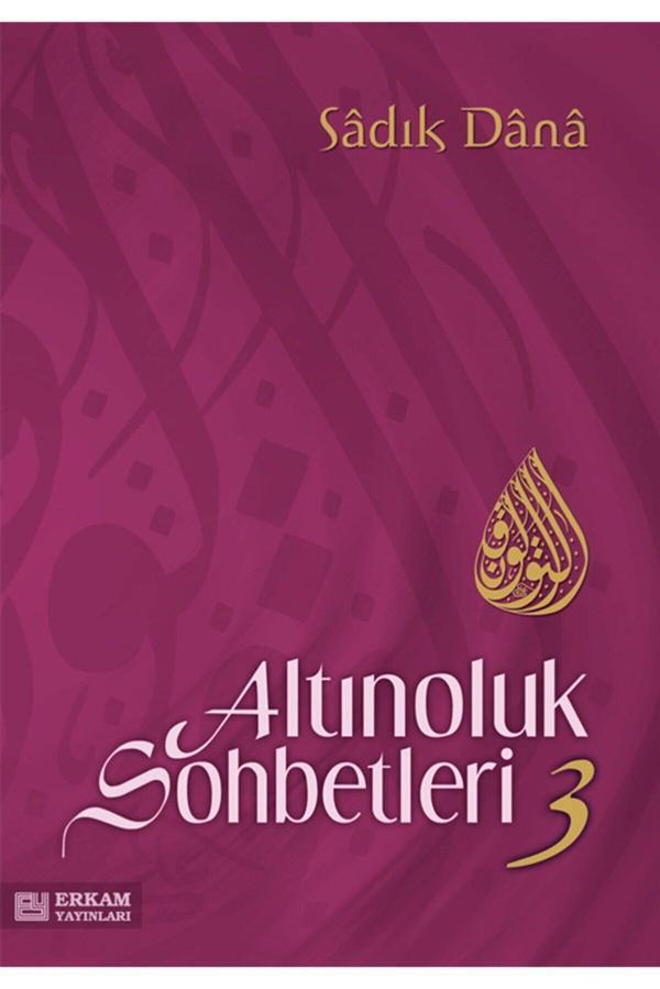 Altınoluk Sohbetleri -3 - Erkam Yayınları - Image 1