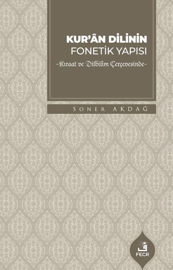 Kur'an Dilinin Fonetik Yapısı - Fecr Yayınları - Image 1