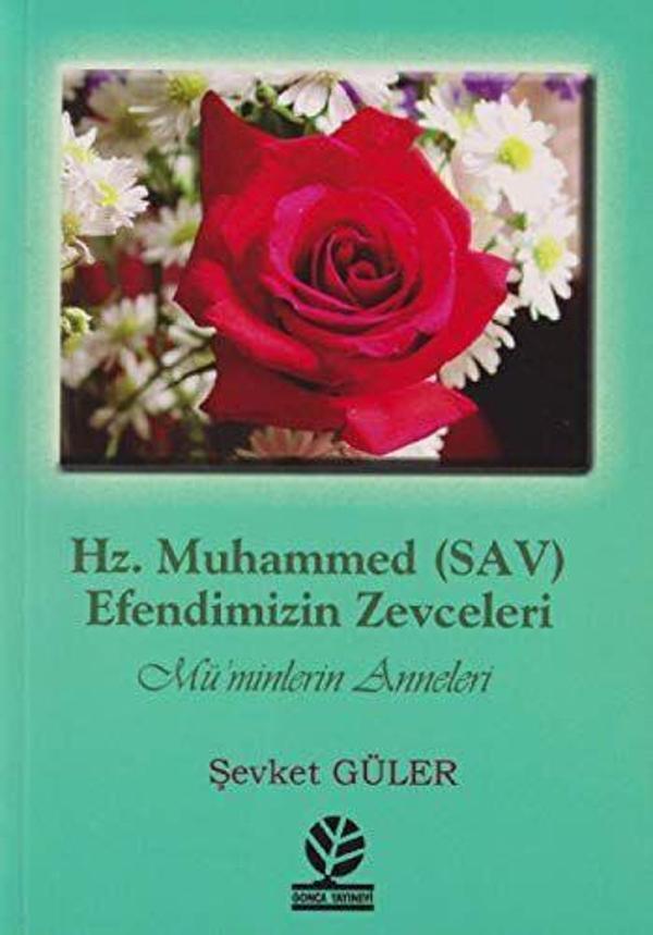 Hz. Muhammed (SAV) - Efendimizin Zevceleri - Gonca Yayınevi - Image 1