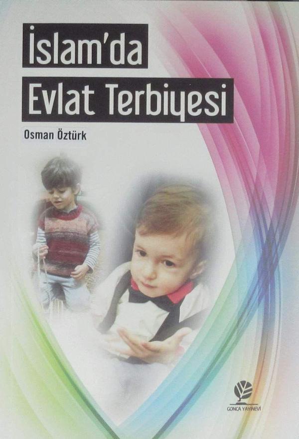İslam'da Evlat Terbiyesi - Gonca Yayınevi - Image 1