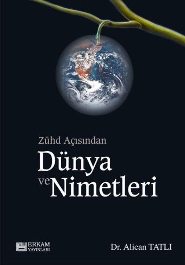 Zühd Açısından Dünya ve Nimetleri - Erkam Yayınları - Image 1