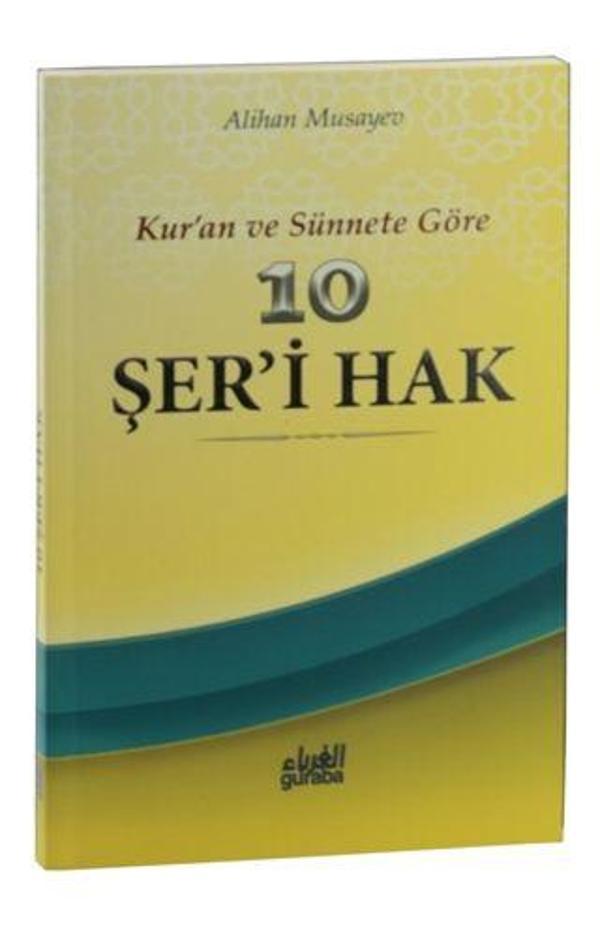 Kur’an ve sünnete Göre 10 Şer’i Hak - Guraba Yayınları - Image 1