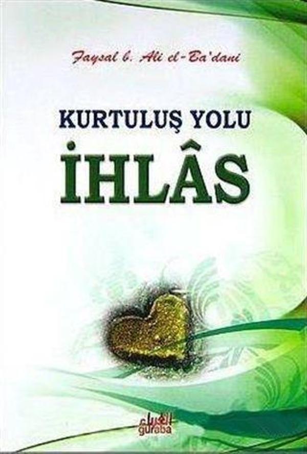 Kurtuluş Yolu İhlas - Guraba Yayınları - Image 1