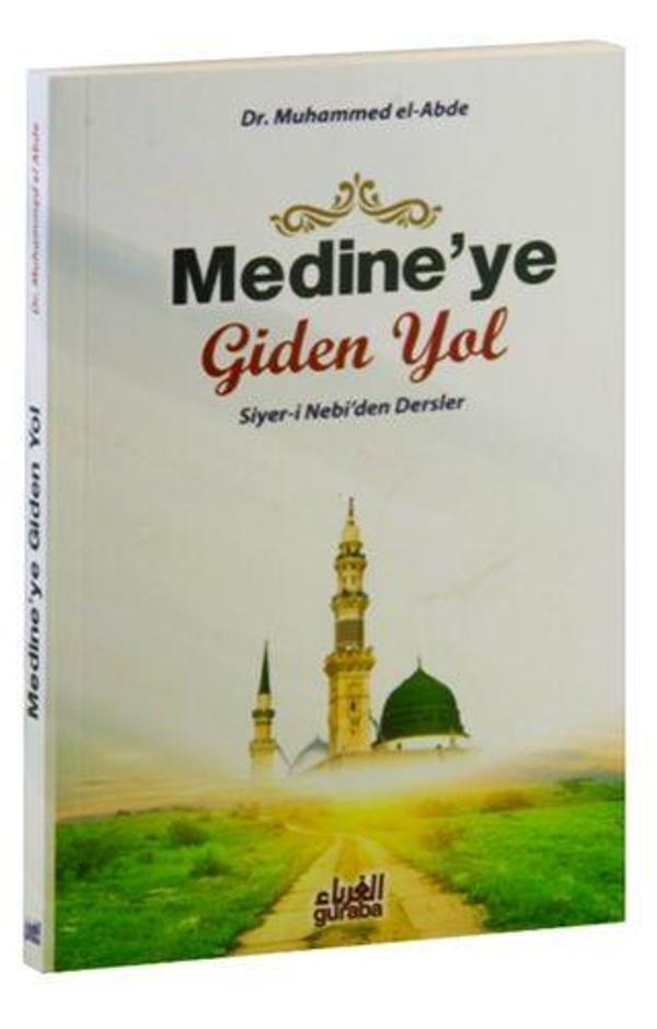 Medine'ye Giden Yol - Guraba Yayınları - Image 1