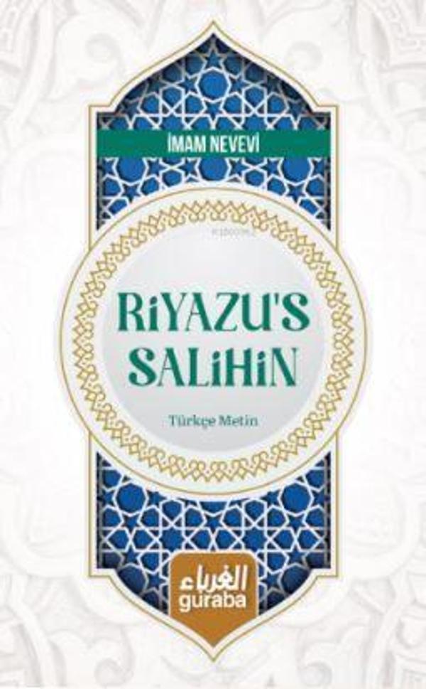 Riyazü's Salihin Türkçe Metin - Guraba Yayınları - Image 1