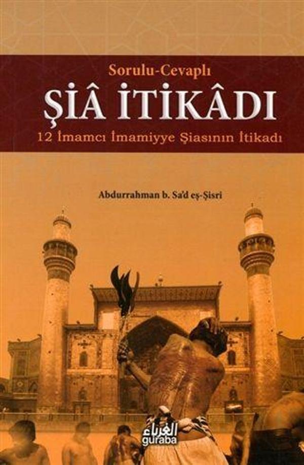 Sorulu-Cevaplı Şia İtikadı - Guraba Yayınları - Image 1