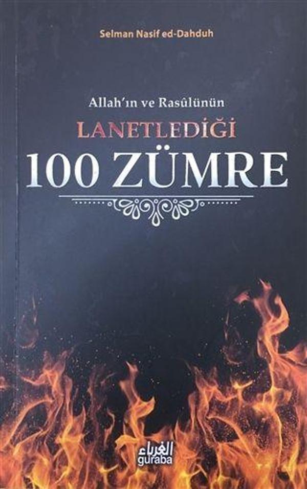 Allah'ın ve Rasülünün Lanetlediği 100 Zümre - Guraba Yayınları - Image 1