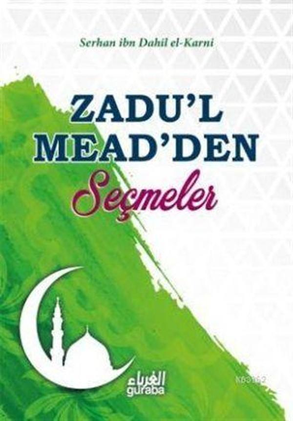 Zadu'l Mead'den Seçmeler - Guraba Yayınları - Image 1