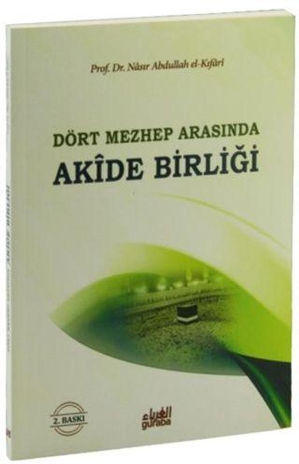 Dört Mezhep Arasında / Akide Birliği - Guraba Yayınları - Image 1