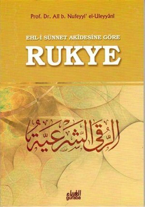 Ehl-i Sünnet Akidesine Göre Rukye - Guraba Yayınları - Image 1