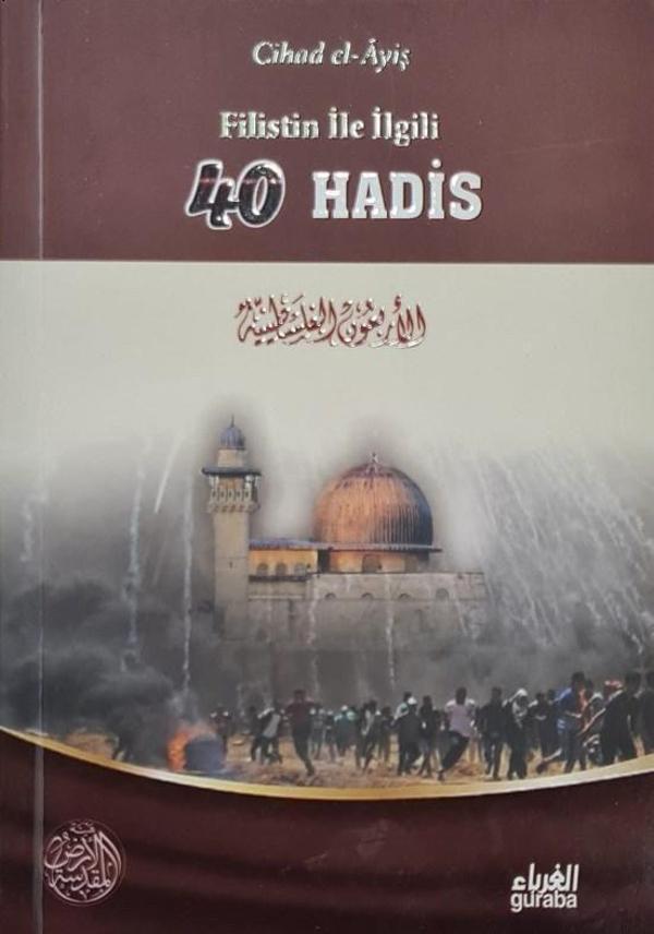 Filistin ile İlgili 40 Hadis - Guraba Yayınları - Image 1