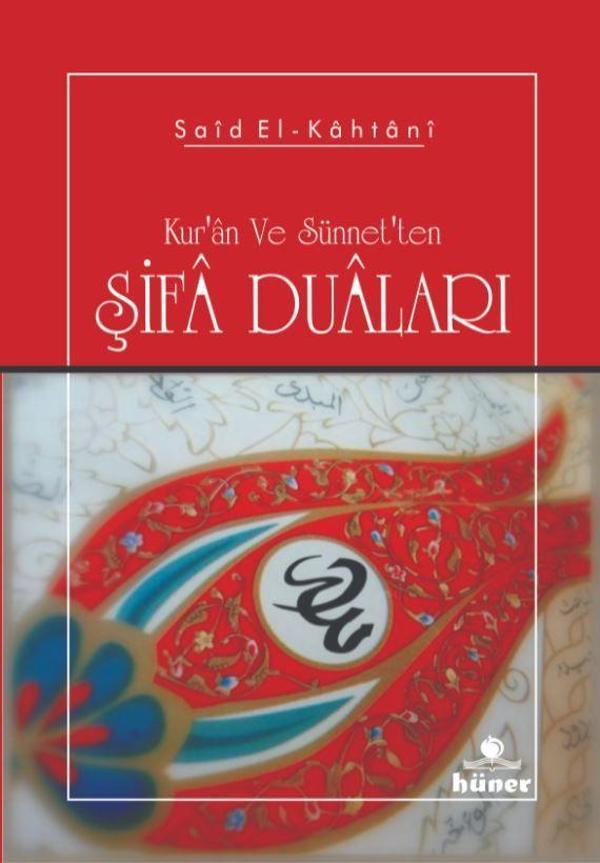 Kur'an ve sünnet'ten Şifa Duaları - Hüner Yayınevi - Image 1