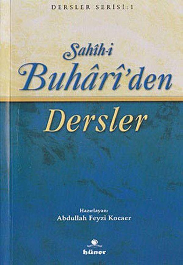 Sahih-i Buhari’den Dersler (Kitap Boy) - Hüner Yayınevi - Image 1