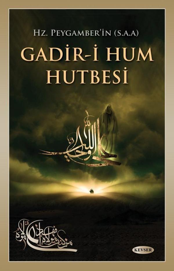 Hz. Peygamber'in (s.a.a) Gadir-i Hum Hutbesi - Kevser Yayınları - Image 1