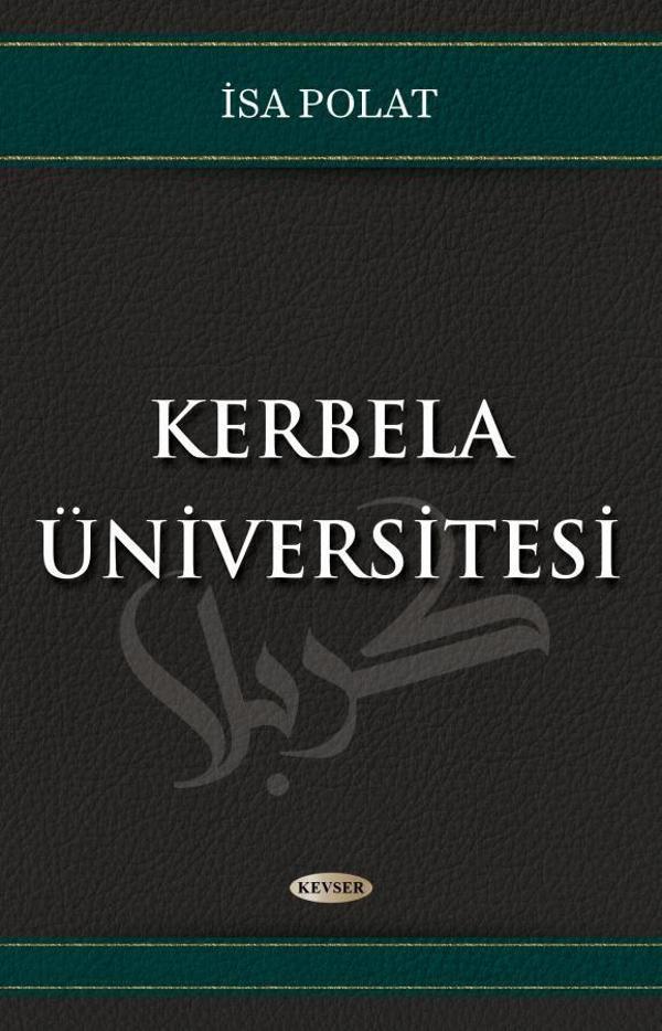 Kerbela Üniversitesi - Kevser Yayınları - Image 1